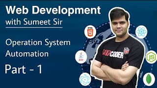 Web Development Course | Operating System Automation (Part - 1) using JavaScript