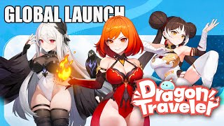 Dragon Traveler - Global Launch Gameplay (Android/iOS)