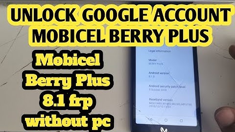 Mobicel Berry Plus 8.1 Frp Bypass without pc / Remove Google Account Mobicel Berry Plus 8.0