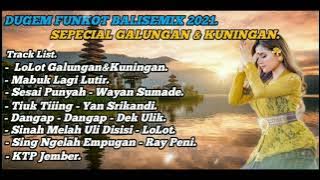 balinese mix funkot dj lolot galungan lan kuningan x dj sing ngelah empugan Dj Radityaaa.