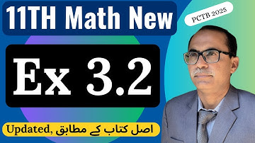 11Th Class Math New Book 2025 PCTB || Chapter 3 Exercise 3.2 || Theory of Quadratic Functions
