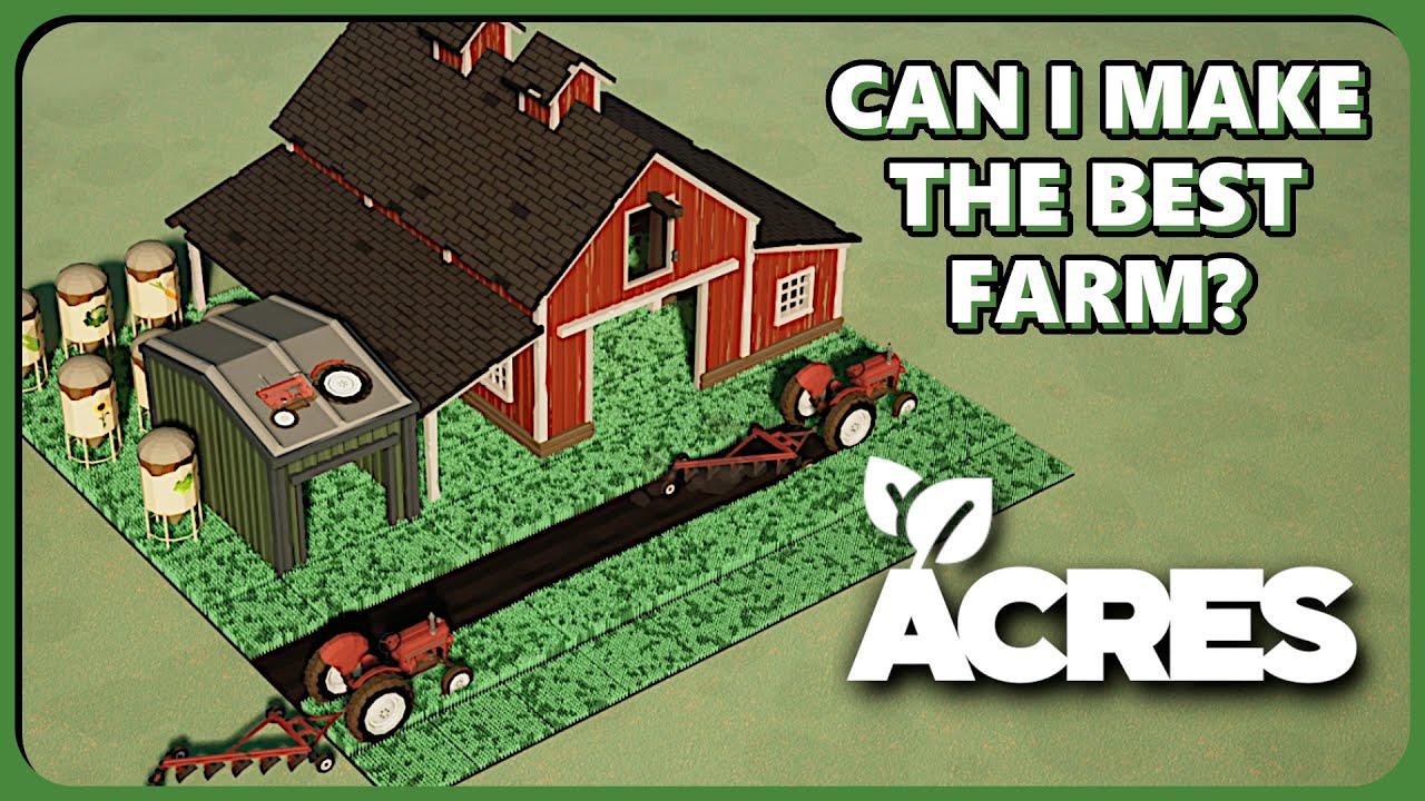 NEW TILE-BASED FARMING STRATEGY SIM! Acres - YouTube