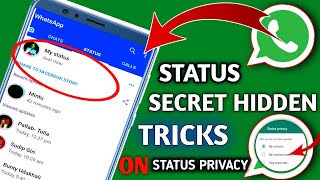 WhatsApp Status Hidden Feature Tricks || WhatsApp Status Secret Hidden Feature On Status Privacy. screenshot 5