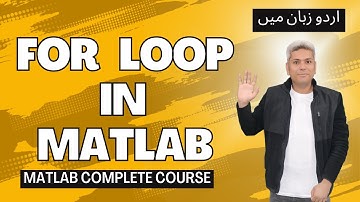 02 for loop in matlab | how to use for loop in matlab | MATLAB complete series