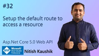 Setup the default route to access a resource | ASP.NET Core 5.0 Web API tutorial