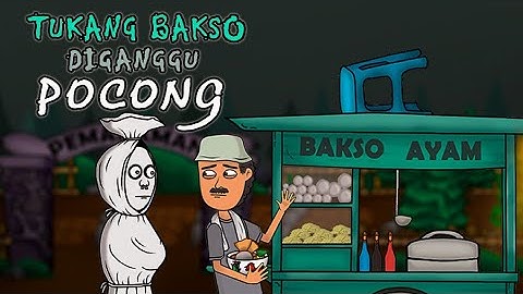 Tukang Bakso Diganggu Pocong - Animasi Kartun Horor Lucu