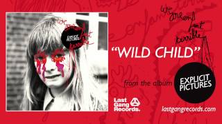 Watch We Are Enfant Terrible Wild Child video