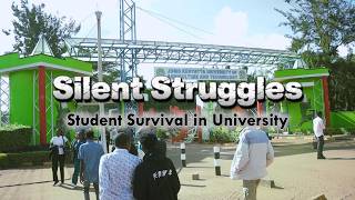 SILENT STRUGGLES OF KENYAN UNIVERSITY STUDENTS FULL DOCUMENTARY
