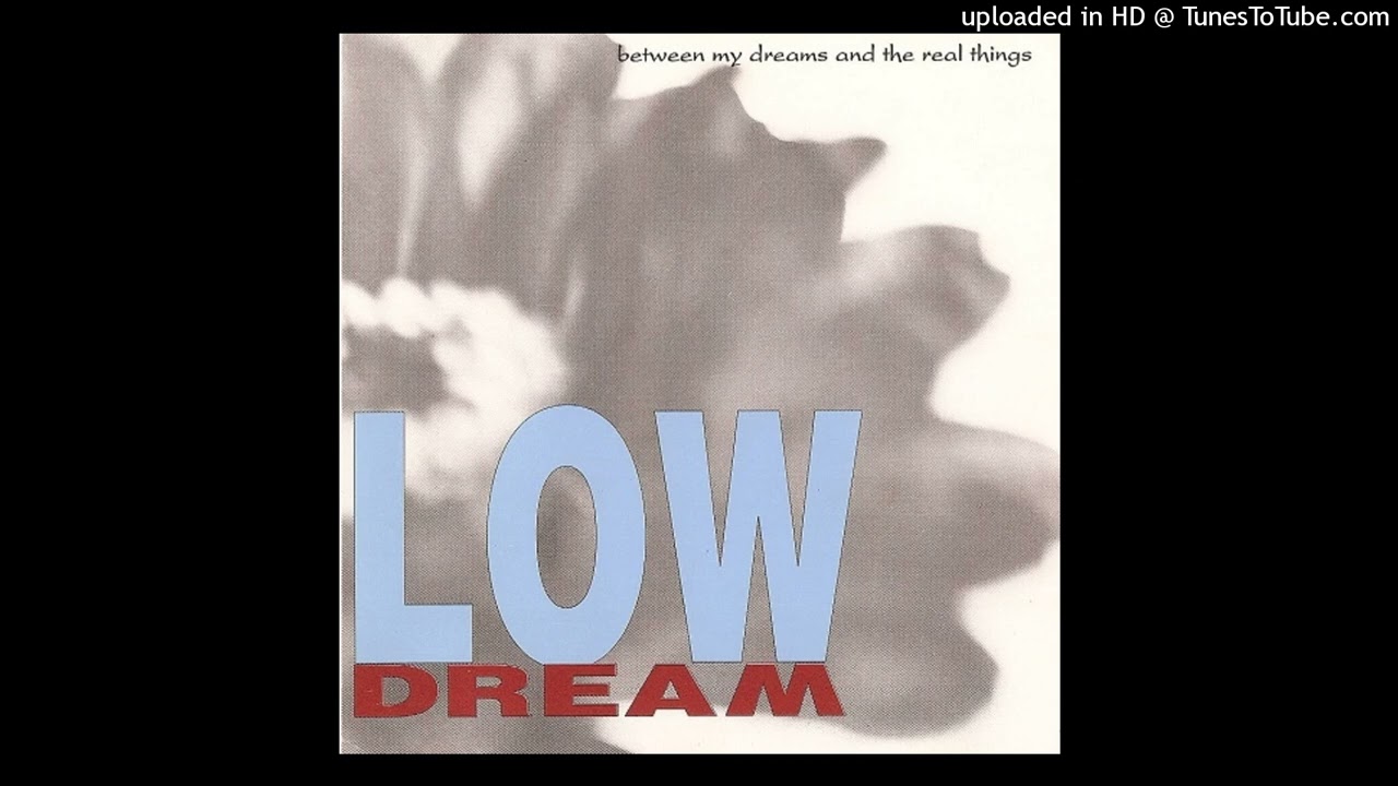 Low Dream - Chasing A Butterfly