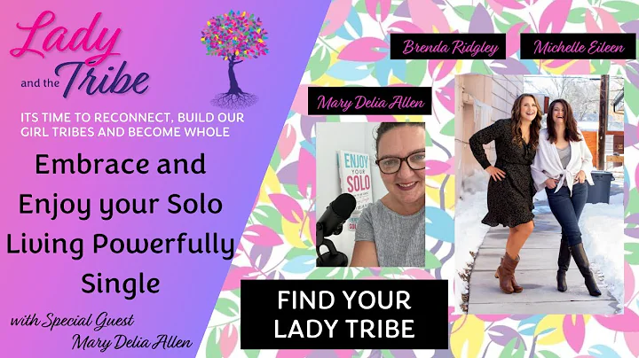 Embrace your Solo with Mary Delia Allen