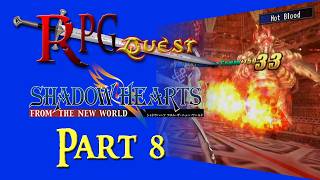 RPG Quest #529: Shadow Hearts: From the New World (PS2) Part 8