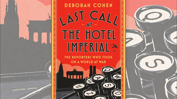 Last Call at the Hotel Imperial: A Conversation be...
