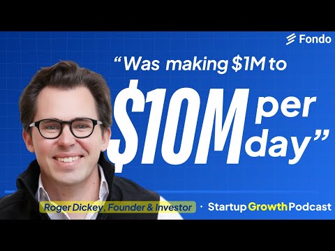 He Built Mafia Wars to $10M a Day and Now Makes Bets on 130+ Startups | Roger Dickey's Playbook - video from Fondo