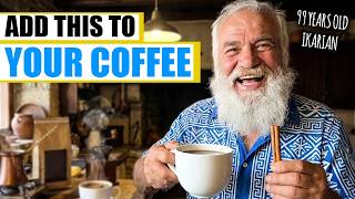 Blue Zone Secret Add THIS to Your Coffee Stem Cells Reactivate Reverse Aging Fat Burns