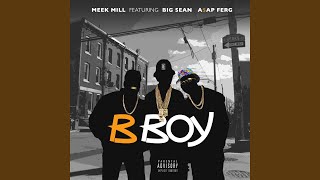 Download Lagu B Boy (feat. Big Sean & A$AP Ferg) Download Lagu B Boy (feat. Big Sean & A$AP Ferg)