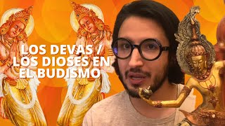 Los Devas Dioses En El Budismo Dharmatic