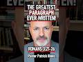 The Greatest Paragraph Ever Written! | Romans 3:21-26 | Pastor Patrick Hines Podcast #shorts #Jesus