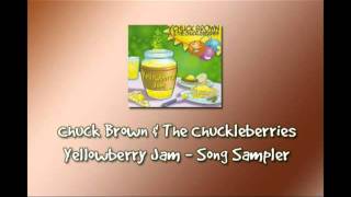 Chuckleberries - Yellowberry Jam album (song sampler)