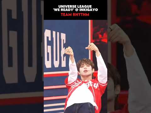 We Ready RHYTHM 유니버스리그 Universeleague Sbs Inkigayo Fnfentertainment 