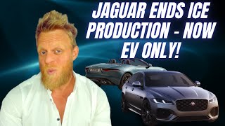 Jaguar CANCEL production of gas & diesel cars to go EV ONLY