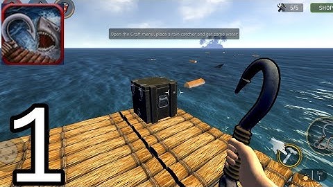 Survival on Raft - Gameplay Part 1 (Android iOS)