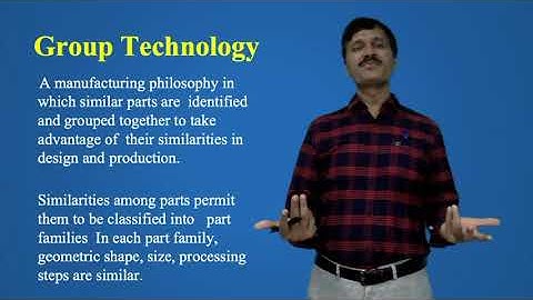Lecture: Group Technology (Industrial Engineering), AMU