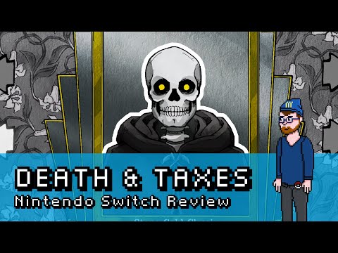 Death And Taxes Nintendo Switch Review | BestNerdLife
