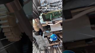 Hp 1005 lesarjet printer// taplon problem #shortfeed #trending #viral #viralposts #viraltrend