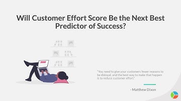 Will Customer Effort Score Be the Next Best Predictor of Success?