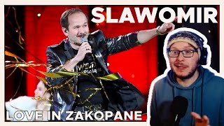 This is… wild. Slawomir - Love in Zakopane | REACTION