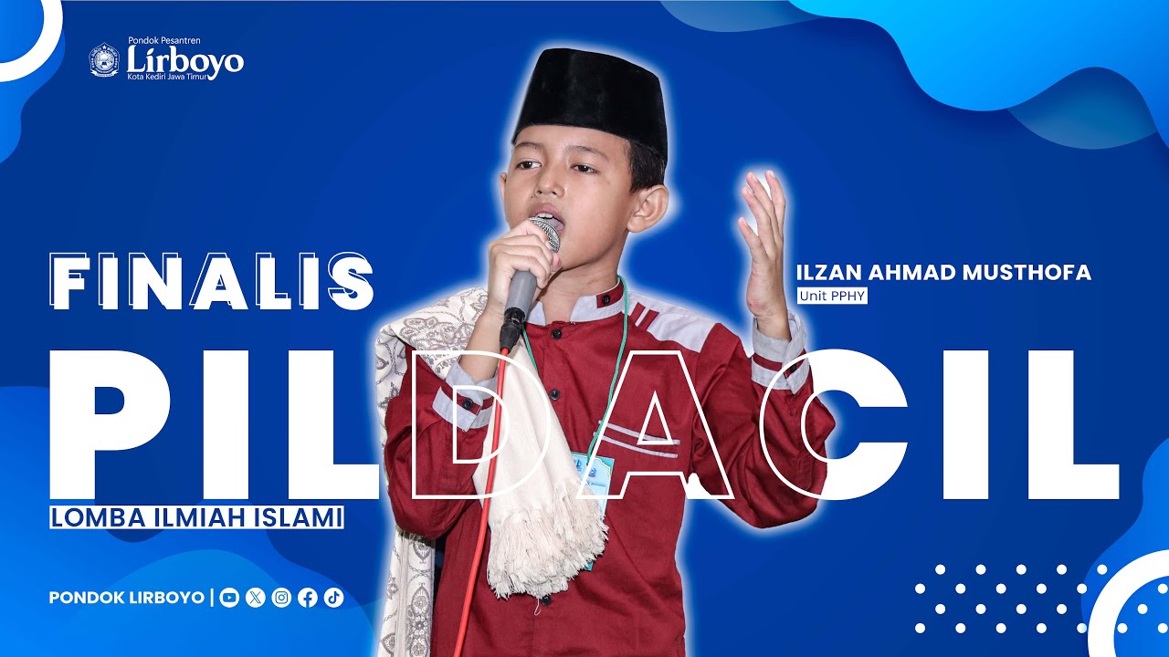 FINALIS LOMBA PILDACIL 2023 | ILZAN AHMAD MUSTHOFA - Unit PPHY