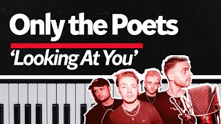 Only The Poets perform acoustic version of 'Looking At You' for Music Box session