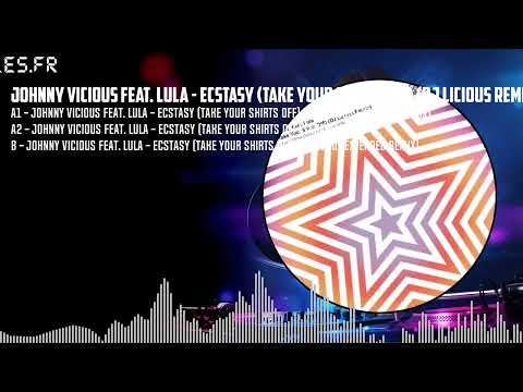 JOHNNY VICIOUS FEAT. LULA - ECSTASY (TAKE YOUR SHIRTS OFF) (DJ LICIOUS REMIX) [BLACK] (SBCL017)
