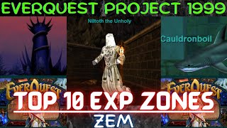 EQ P99 TOP 10 High ZEM zones (exp multiplier) in the game / EverQuest Project 1999 Top 10 EXP Zones