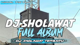 FULL ALBUM TRAP BASS NJEDUK||DJ SHOLAWAT FULL ALBUM DJ VIRAL TIKTOK TERBARU 2025