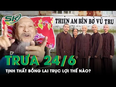 Video Trưa 24/6: Vạch Mặt Thủ Đoạn Mạo Danh Tu Hành, Nhóm... - youtube