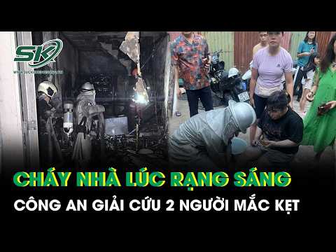 Cháy nhà dữ dội lúc rạng sáng tại Hà Nội, lực lượng chức năng giải cứu 2 người mắc kẹt