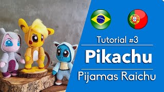 Pikachu com Pijamas de Raichu | PT-BR & PT Padrão #3