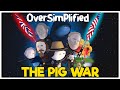 The pig war  oversimplified