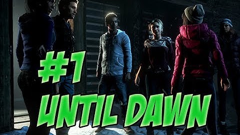 UNTIL DAWN Walkthrough - One Year Ago