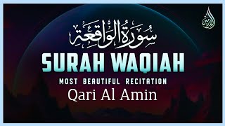 Surah Al-Waqiah Recitation by Qari Al Amin