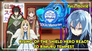 Rising of the Shield Hero React To Rimuru | Rimuru X Chloe | Gacha React |  ‹FULL PART›