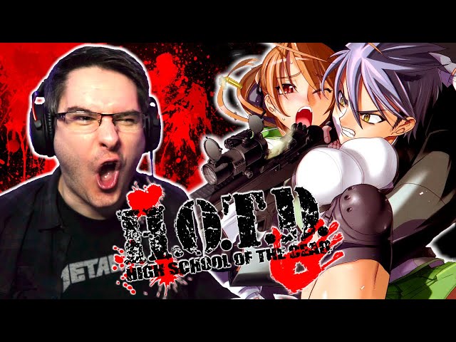 HIGH SCHOOL OF THE DEAD Opening & Ending REACTION