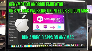 How to Install Genymotion Android Emulator On Any Mac (Working On Intel or Silicon Mac)