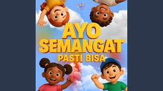 Download Lagu Ayo Semangat (Pasti Bisa) MP3 Download Lagu Ayo Semangat (Pasti Bisa) MP3