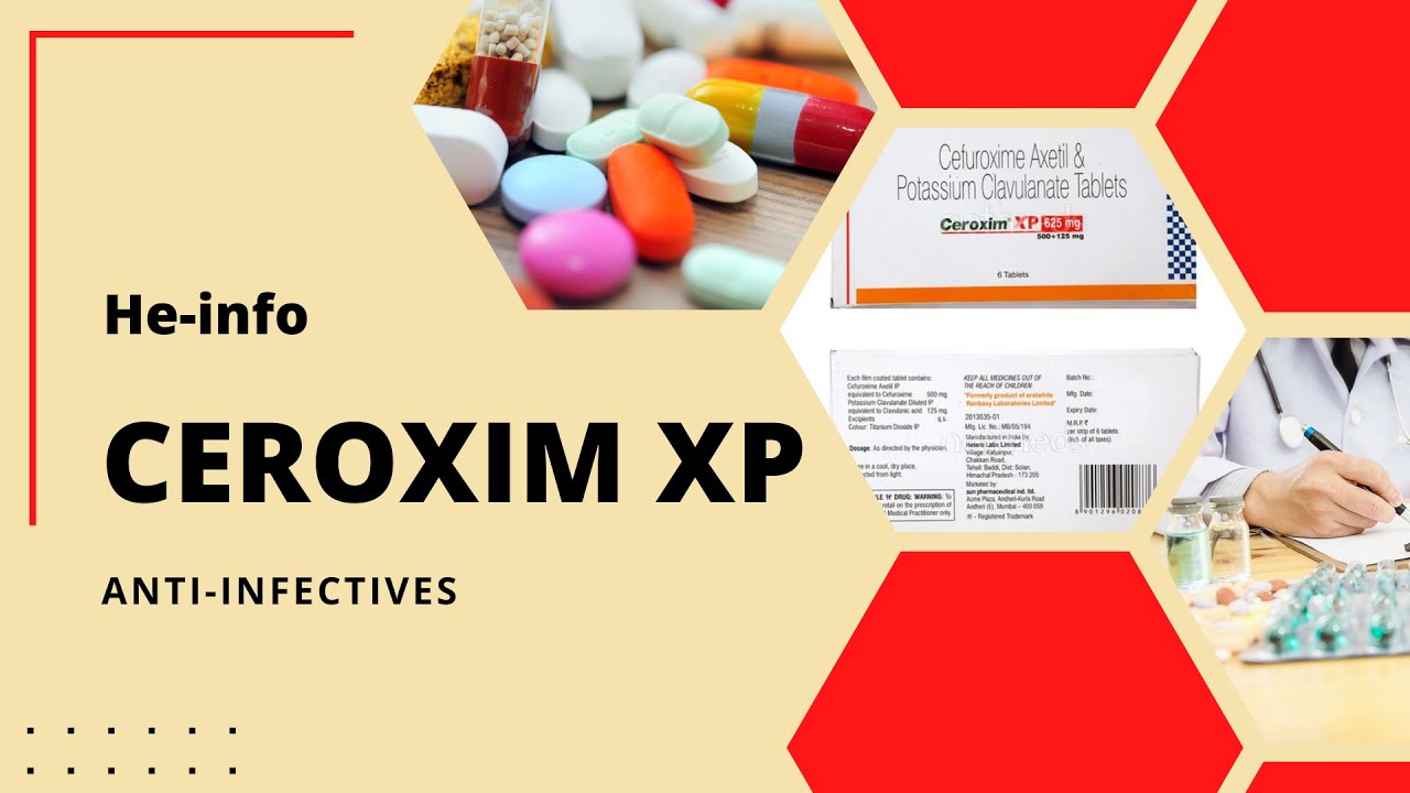 #Ceroxim XP | Uses, composition, side effects and product| Cefuroxime + Clavulanic Acid
