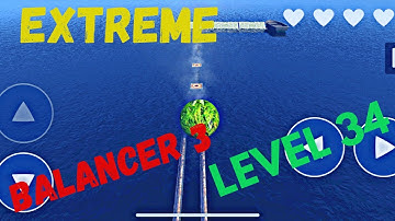 Extreme Balancer 3 Level 34 Gameplay