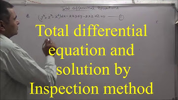 total differential  equation  solution by Inspection method