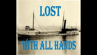 Lost With All Hands on Lake Superior the Adella Shores