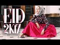 Eid Lookbook 2017!!